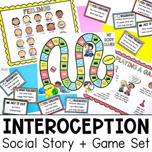 May include: An educational board game set titled Interoception Social Story + Game Set featuring a colorful winding path, character illustrations, and various prompt cards with text like Feelings, You Choose, Scenario, Act It Out, and What Feeling.