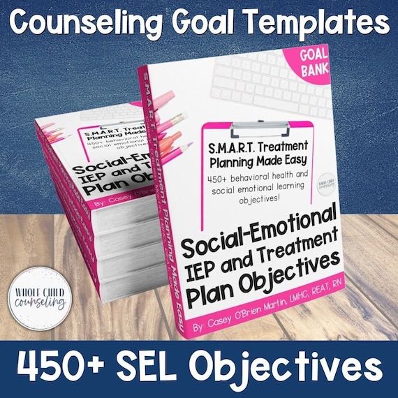 Counseling Goal Bank, Treatment Plan Objectives for Mental Health Counselors, IEP Goals Digital Download, SMART Goals for Social Workers