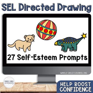 May include: A computer screen displaying a digital drawing activity for children. The screen shows a red and white striped ball, a brown ferret, and a blue and green dinosaur. The text on the screen reads "SEL Directed Drawing" and "27 Self-Esteem Prompts".