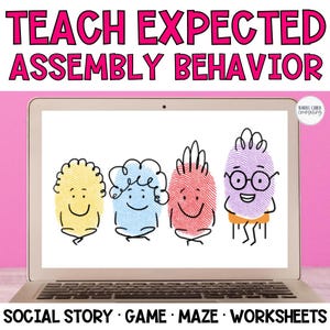 Teach School Assembly Behavior Social Story, Expected vs. Unexpected Behavior, Print and Digital Activity, Social Skills Game and Activity