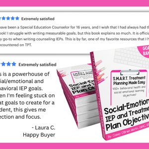 May include: A book titled "Social-Emotional IEP and Treatment Plan Objectives" by Casey O'Brien Martin, IMHC, REAT, RN. The book cover is pink and white with a stack of books behind it. The book is described as a "S.M.A.R.T. Treatment Planning Made Easy" with over 450 behavioral health and social emotional learning objectives.
