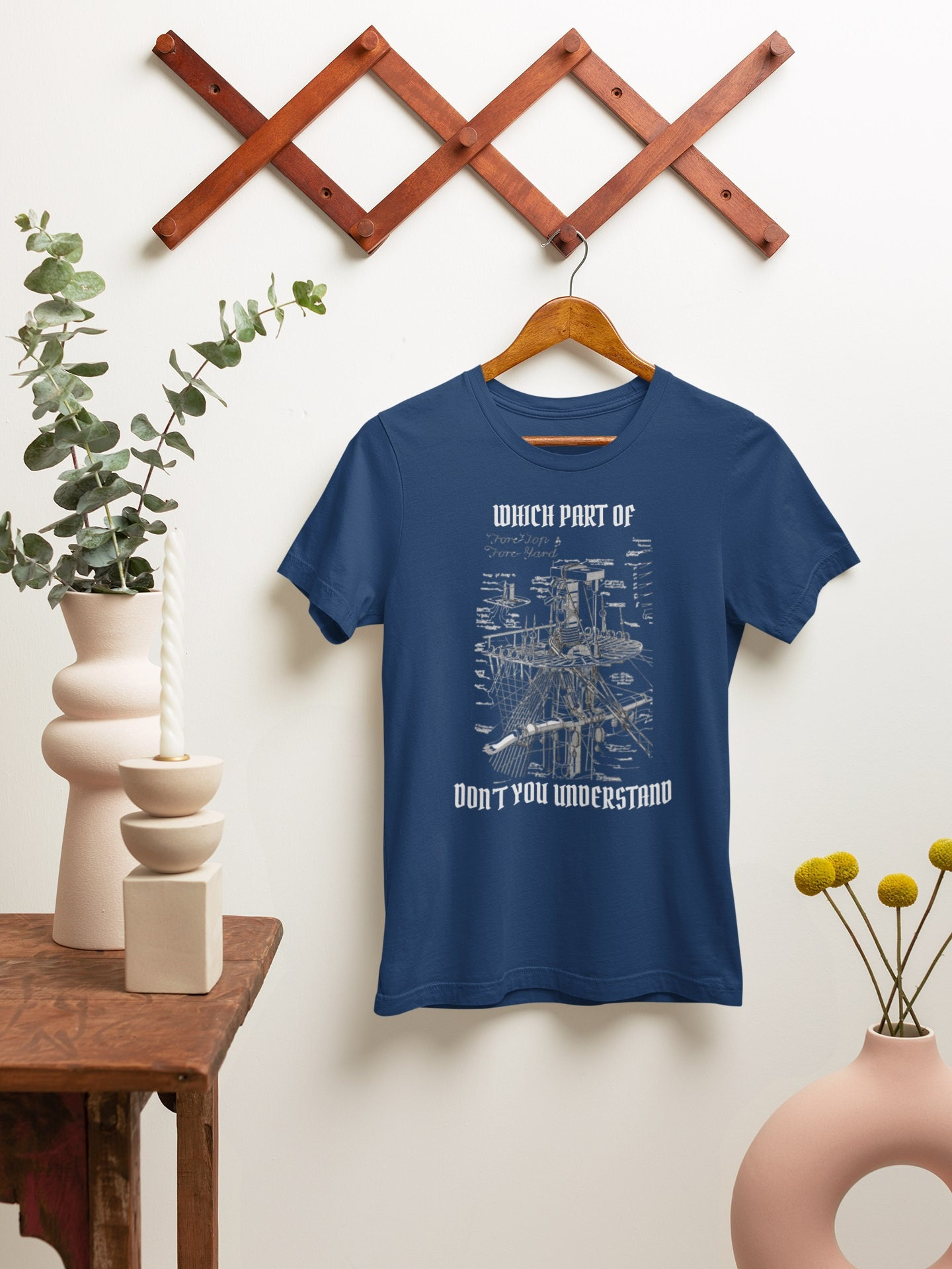 Nautical Shirt Which Part Of Instructions Don't You Understand Funny Shirt Ship Diagram Humorous Sailing Ship Sailor Gift, Engineer Gift