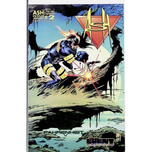 May include: Comic book cover with a dynamic illustration of a character in a blue and yellow suit, with flames and energy effects. The title "ASH" is in a red triangle. Text includes "THE FIRE WITHIN" and "FAHRENHEIT".