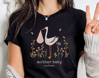 Mother Baby Nurse Shirt, Mother Baby Nurse Gift, Mother Baby Nurse Apparel, Nurse Appreciation Gift, Nurse Graduation Gift