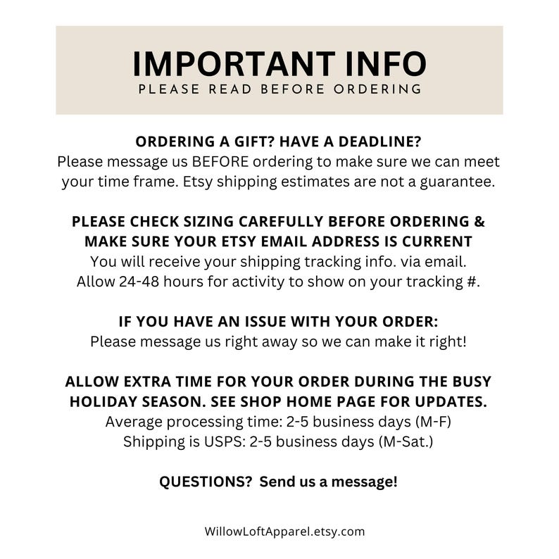 May include: A beige graphic with the text "IMPORTANT INFO" and "PLEASE READ BEFORE ORDERING". The text provides information about ordering gifts, sizing, email addresses, and order issues. The bottom of the graphic includes the shop's Etsy URL.