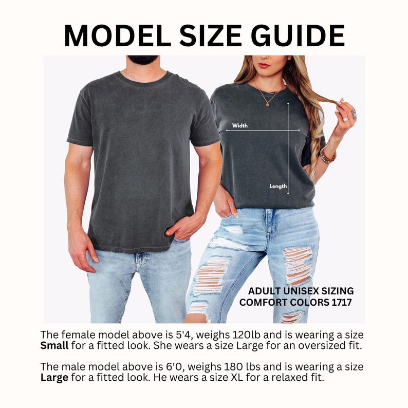 May include: Model size guide featuring two people wearing dark gray t-shirts and light blue jeans. Text includes "ADULT UNISEX SIZING COMFORT COLORS 1717" and model size information. The female model is 5'4" and the male model is 6'0".