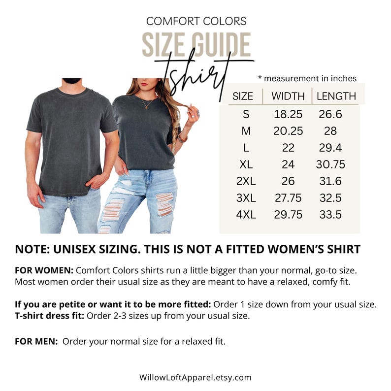 May include: A size guide for Comfort Colors t-shirts, with measurements in inches. The guide includes sizes S to 4XL, with width and length dimensions. The image also shows a man and woman wearing the t-shirts.