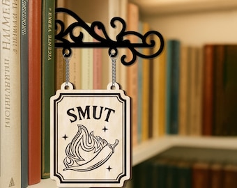 Smut Bookshelf Decor, Smut Tavern Book Sign, Bookshelf Decoration, Bookshelf Sign, Personal Library Sign, Bookish Smut Gift, Smut Bookmark