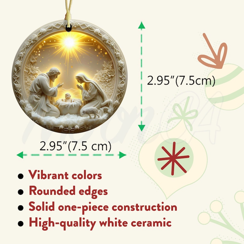 May include: A white ceramic Christmas ornament, 2.95 inches (7.5 cm) in diameter, depicting the Nativity scene. The ornament features Joseph, Mary, and baby Jesus, with a bright light emanating from behind. It has rounded edges and a solid one-piece construction.