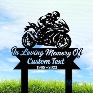 Custom Motorcycle Biker Memorial Sign With Stake, Custom Racing Lover Name Metal Stake, Sympathy Sign, Grave Marker, Remembrance Stake