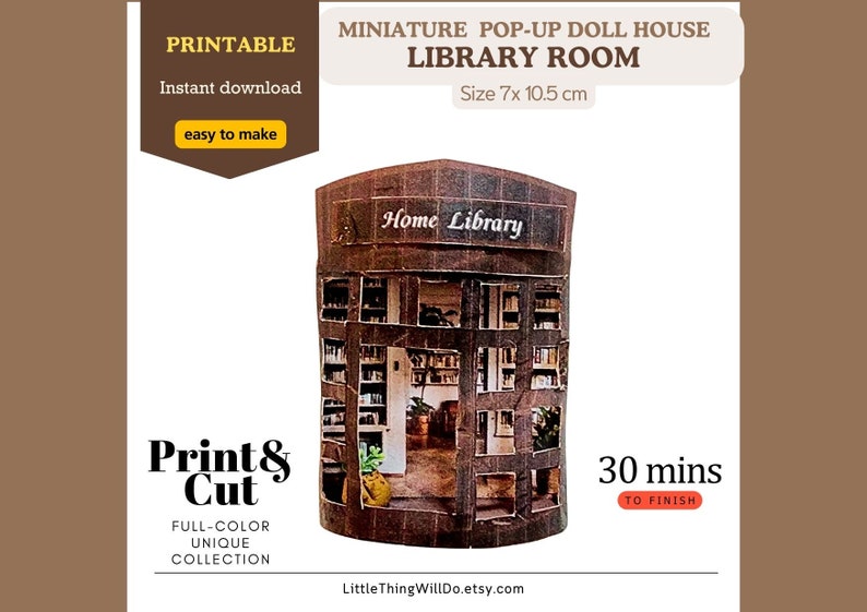 May include: Printable pop-up dollhouse library room, a miniature model of a home library with bookshelves and a window, in brown and white, with the text "Home Library" on the front. The dollhouse is 7 inches by 10.5 inches and takes 30 minutes to assemble.