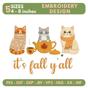 Autumn Cat Embroidery Design, Cute Fall Cats Embroidery File, Cozy Sweater Cat, Tea Lover Machine Embroidery Pattern