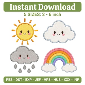 Könnte beinhalten: Vier gestickte Aufnäher mit einer gelben Sonne, einer weißen Wolke, einer grauen Regenwolke mit Tropfen und einem bunten Regenbogen, alle mit lächelnden Gesichtern. Der Text lautet Instant Download, 5 SIZES: 5 - 15 cm, sowie die Dateiformate PES, DST, EXP, JEF, VP3, HUS, XXX, INF.