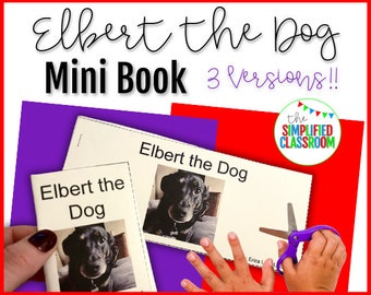 Elbert the Dog Mini Decodable Book Printable Digital Download by the Simplified Classroom for Teachers and Homeschool