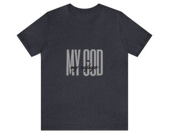 My God my refuge T-Shirt