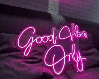 Neon Good Vibes Only Neon Wall Neon Decorative Neon LED Light Sign Good Vibes Neon Lamp