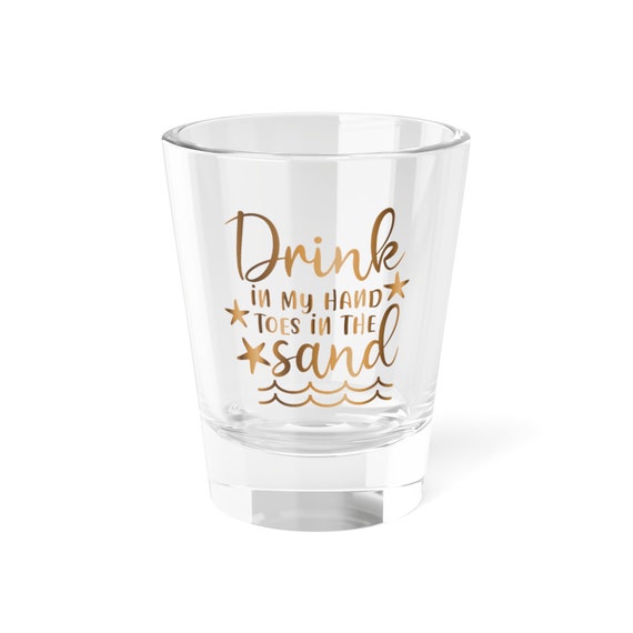 Summer Paradise Shot Glass - Tropical Quote Print for Beach Lovers