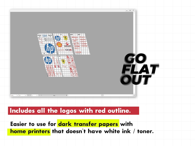 May include: A digital sheet of printable decals featuring various logos including HP, Shell, and Ferrari, with red outlines on a grid background. The text GO FLAT OUT is displayed in bold black letters alongside instructional text.