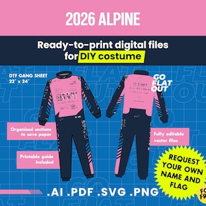 Könnte beinhalten: Ein digitales Dateiset für ein 2026 Alpine Rennanzug-Kostüm mit Vorder- und Rückansicht eines rosa und dunkelblauen Overalls. Die Grafik enthält Textbeschriftungen wie DTF GANG SHEET 56 cm x 61 cm, GO FLAT OUT und Dateiformate .AI .PDF .SVG .PNG.