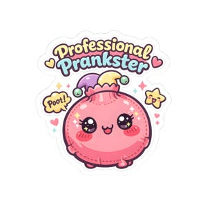 Puede incluir: Una pegatina con un personaje de dibujos animados rosa, ojos grandes y una expresión sonriente. El texto "Professional Prankster" está encima del personaje, con un bocadillo que dice "Poot!" y una estrella.