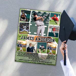 May include: A rectangular graduation poster featuring a collage of baseball photos, the name JAMES ANDERSON in bold black letters, and a printed message. The poster is held next to a black graduation cap with a tassel on a light gray background.