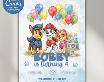 May include: A birthday invitation card featuring three cartoon dogs in uniforms, colorful balloons, and a cake. Text reads: EASY TO EDIT IN CANVA INSTANT DOWNLOAD, BOBBY is turning 4, SEPTEMBER 29 AT 10:00 AM, 123 ANYWHERE ST., ANY CITY, RSVP TO MOM AT +123-456-7890.