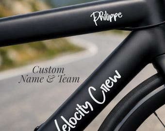 Custom Bike Decal Cycling Team Name Bicycle Name Sticker Cyclist Gift Idea Team Member Bike Club Personalization Bike Racer Team Entry Gift