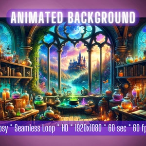 May include: An animated background featuring a cosy, magical room with a large window overlooking a castle and forest. The room is filled with potions, candles, and books. The text "ANIMATED BACKGROUND" appears at the top of the image, and the text "Cosy * Seamless Loop * HD * 1920x1080 * 60 sec * 60 fps" appears at the bottom.