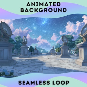 May include: An animated background image depicting a night sky scene. The image shows a stone patio with several sundial structures. The text "ANIMATED BACKGROUND" and "SEAMLESS LOOP" are displayed in the image.