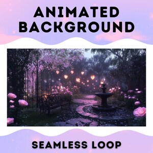 Fondo de VTuber / Jardín de amor encantado / Fondo animado / Superposición de transmisión / Fondo de Zoom / Superposición de Twitch