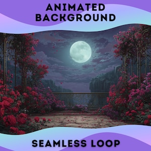 May include: Digital art of a romantic night scene with a full moon, a balcony, and blooming red roses. The words "ANIMATED BACKGROUND" and "SEAMLESS LOOP" are displayed in black text.