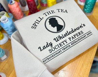 Lady Whistledown Bridgerton embroidery sweatshirt; Society Papers  Sweatshirt; , Literary Fan Apparel