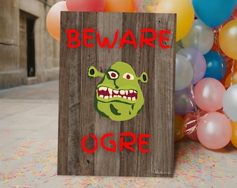 Shrek Party Signage Digital Downloads - Instant Printable Decorations - Beware Ogre
