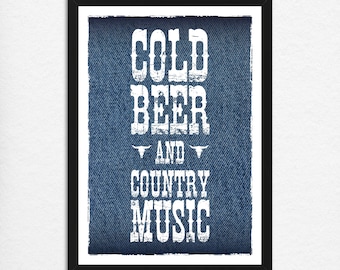 Impression musique country à la bière froide : art mural citation inspirante