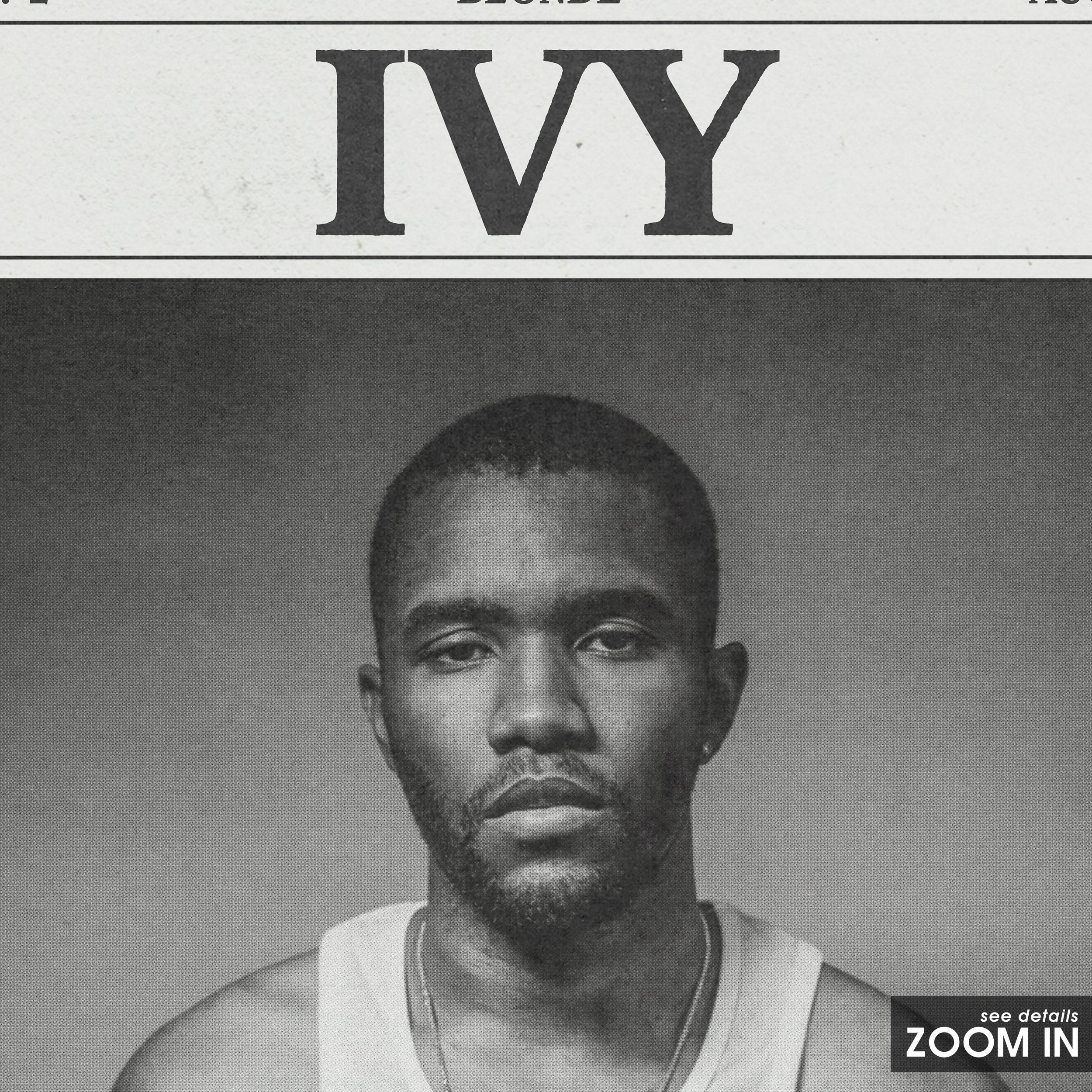 Frank Ocean Retro Newspaper Print, Ivy Poster, Ivy Lyrics Print, Frank Ocean Poster, Blond