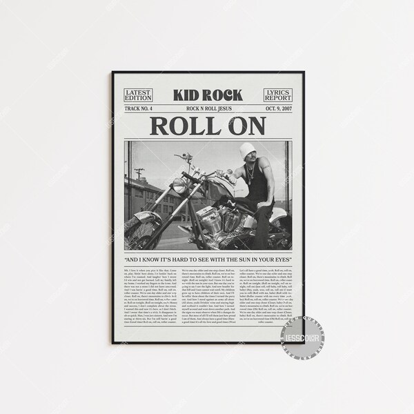 Kid Rock Retro Newspaper Print, Roll On Poster, Roll On Lyrics Print, Kid Rock Poster, Rock n Roll Jesus poster, LC3