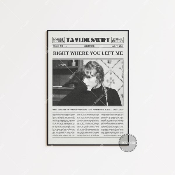 Impression de journal rétro Taylor Swift, affiche juste là où vous m'avez laissé, affiche Evermore, impression paroles, affiche Taylor Swift, LC3 LESS516