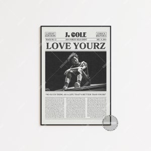 J. Cole Retro Newspaper Print, Love Yourz Poster, Lyric Print, J. Cole Poster, 2014 forest hills drive Poster,  LC3 LESS239