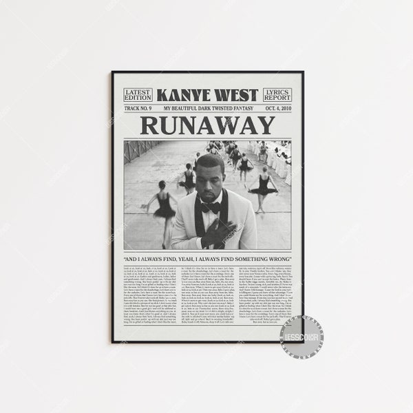 Kanye West Retro Newspaper Print, Runaway Poster, Runaway Lyrics Print, Kanye West Poster, ,My Beautiful Dark Twisted Fantasy, LC3 LESS270