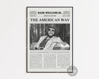 Hank Williams Jr. Retro Newspaper Print, The American Way Poster, Lyrics Print, Hank Williams Jr. Poster, Habits Old and New Poster, LC3
