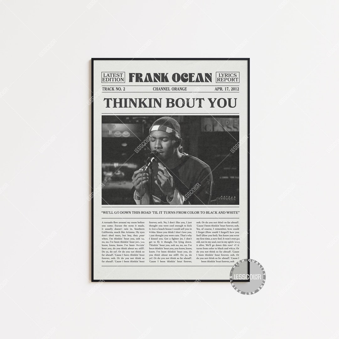 Frank Ocean Retro Newspaper Print, Thinkin Bout You Poster, Lyrics Print, Frank Ocean Poster ...