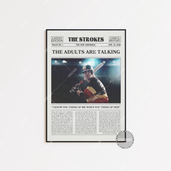 The Strokes Retro Newspaper Print, The Adults Are Talking Poster, The Adults Are Talking Lyrics Print, The Strokes Poster, , LC3 LESS570