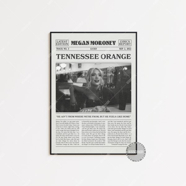 Megan Moroney Retro Newspaper Print, Tennessee Orange Poster, Tennessee Orange Lyrics Print, Megan Moroney Poster, Lucky Poster, LC3