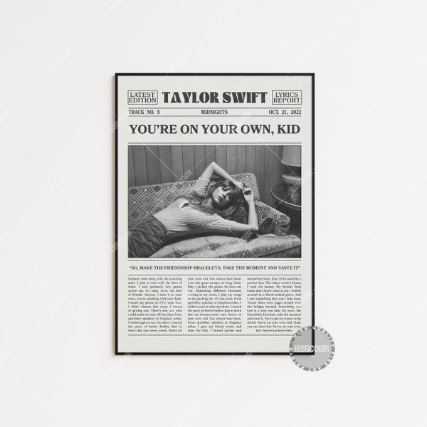 Taylor Swift Retro Newspaper Print, You're on your own kid Poster, You're on your own kid Lyrics Print, Midnights Poster, , LC3 LESS527