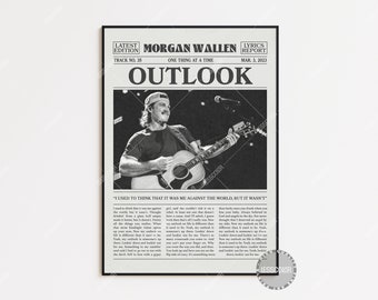 Morgan Wallen Retro Newspaper Print, Outlook Poster, Outlook Lyrics Print, Morgan Wallen Poster, One Thing At A Time Poster, LC3 LESS358