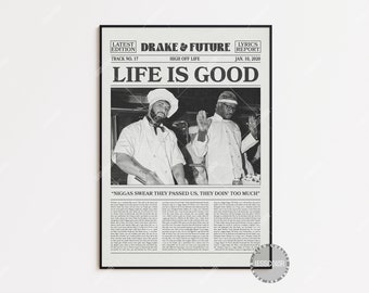 Drake & Future Retro Newspaper Print, Life Is Good Poster, Lyric Print, Drake Poster, High Off Life Poster, Future Poster LC3