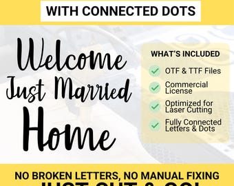 Laser Ready Connected Font, No Rework Needed, Font for Laser Cutting, Plotter, Cricut, Lightburn, Connected Dots, Wedding Script + License