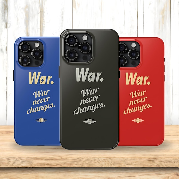 War Never Changes Phone Case Nuclear RPG Game Phone Case Fallout Gift for iPhone 15 14 13 12 11 8 7 XR X Vault Tec Fallout Phone Case Vaults
