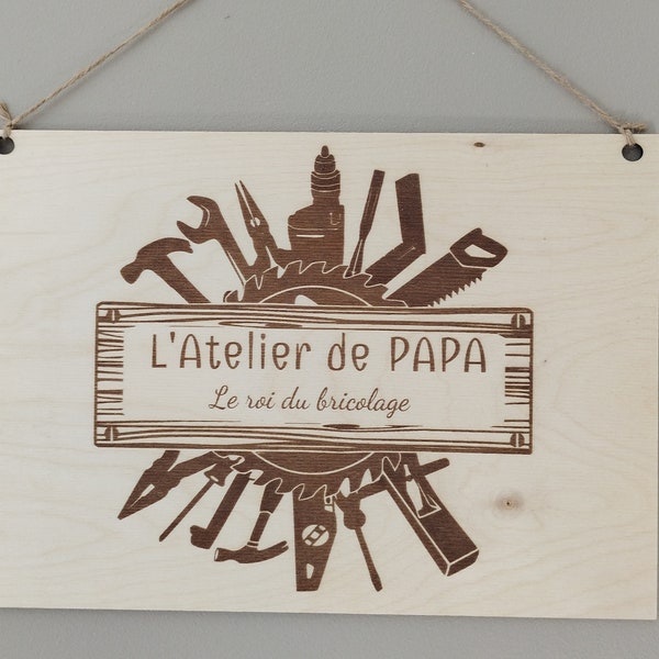 Affiche en bois / personnalisée/ fête des pères / papa / papy / prénom/ bricolage / garage / unique / cadeau / atelier / pancarte / bois