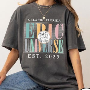 Vintage Epic Universe Est 2025 Shirt, Family Universe Park Trip Shirts, Retro Walt Disney Wolrd Tee, Orlando Park Epic Universe Shirts